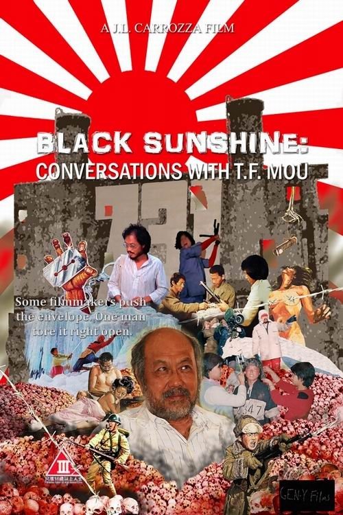 Poster de Black Sunshine: Conversations with T.F. Mou