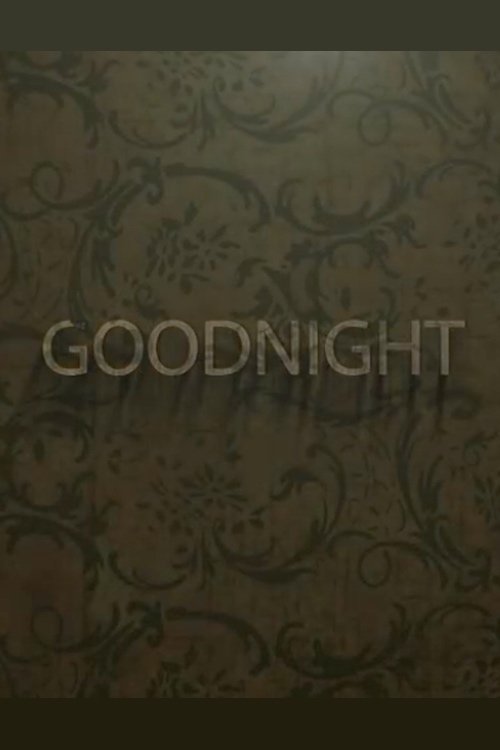 Poster de Goodnight
