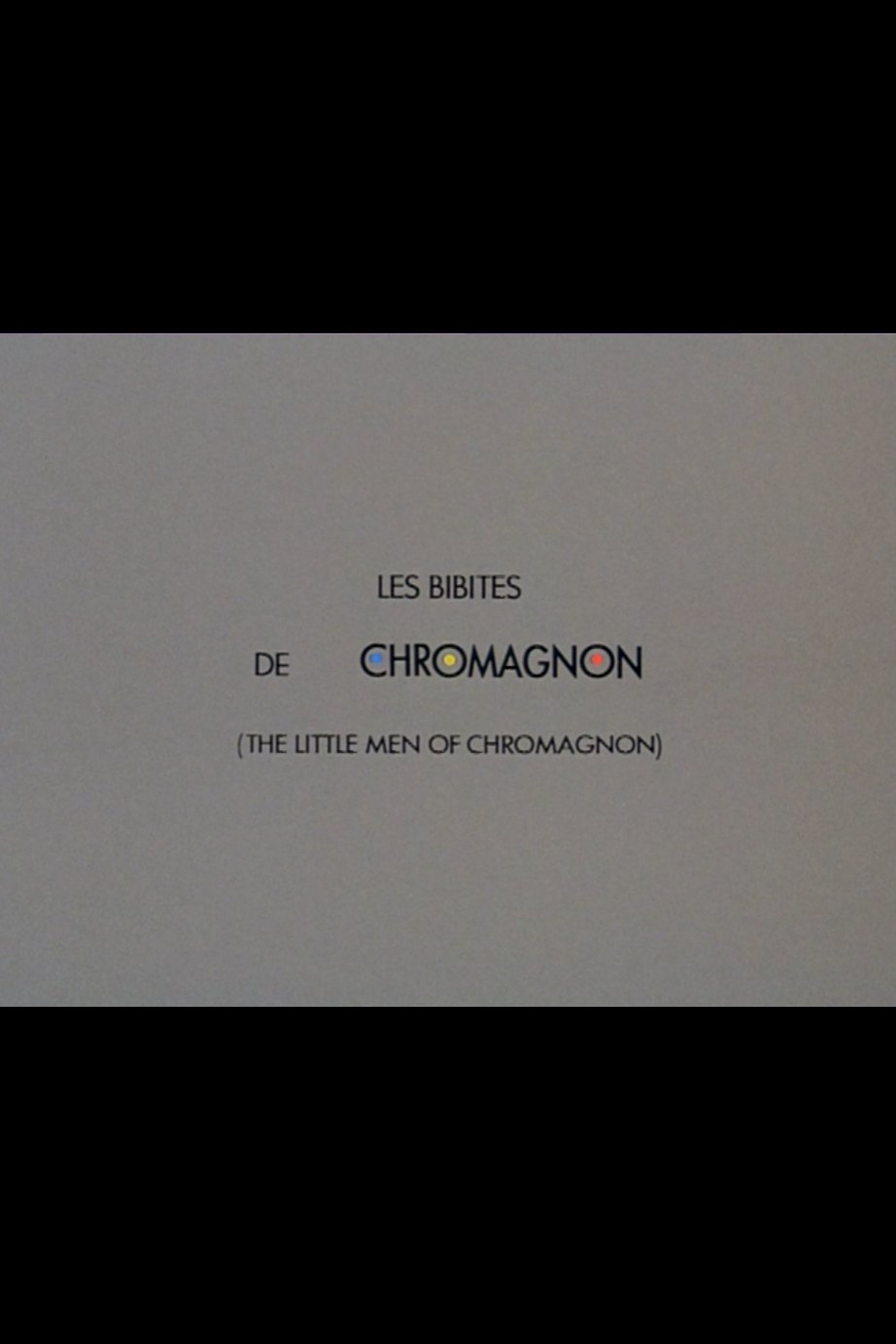 The Little Men of Chromagnon