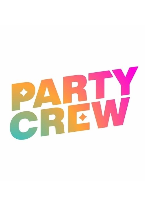 Poster de Party Crew
