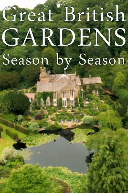 Poster de Great British Gardens: Season by Season with Carol Klein