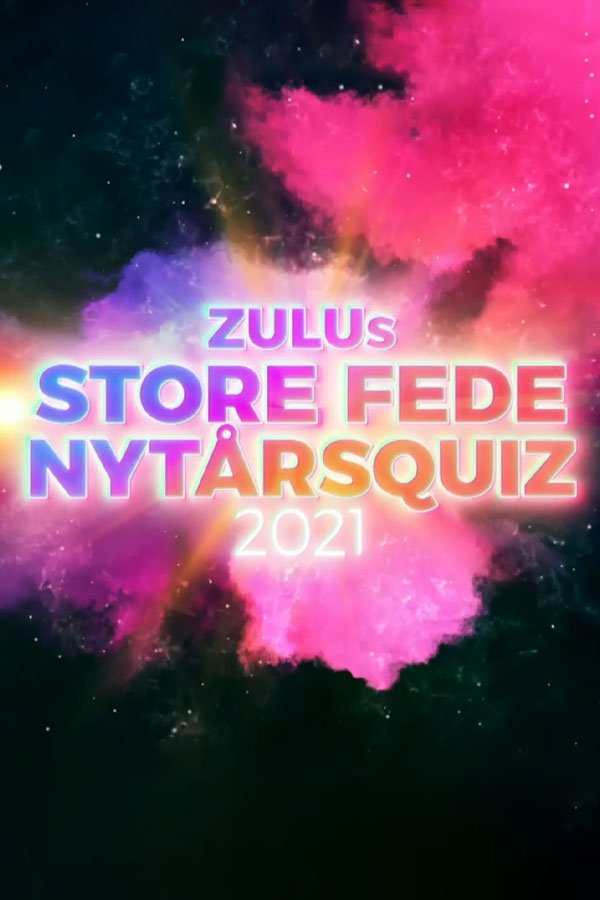 Poster de ZULUs store fede nytårsquiz