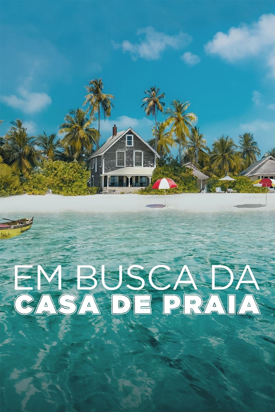 Poster de Em Busca da Casa de Praia