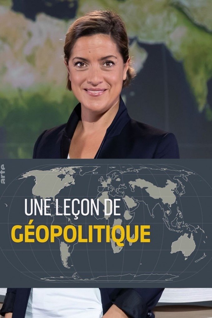 Poster de Une leçon de géopolitique du Dessous des cartes