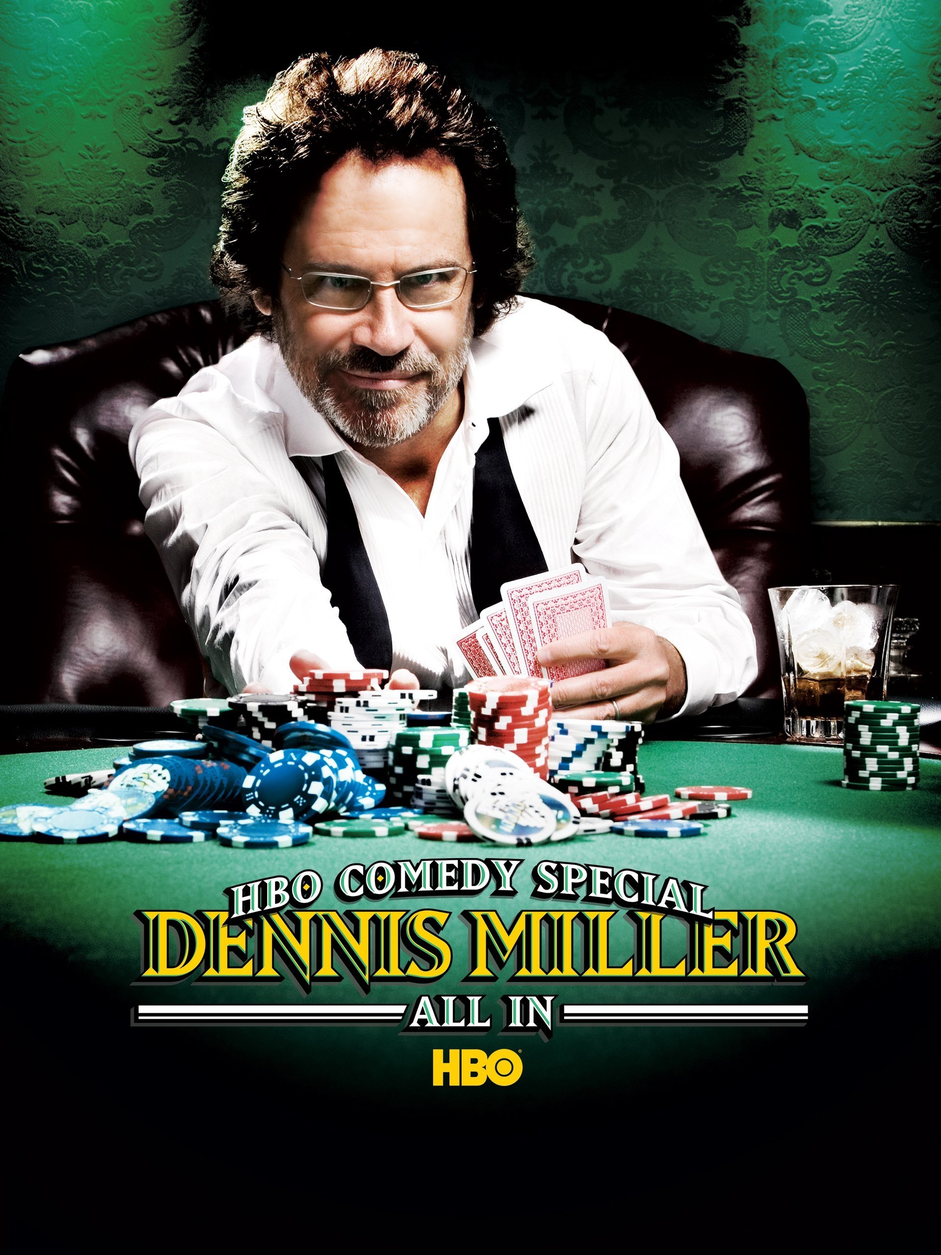 Poster de Dennis Miller: All In