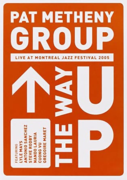 Poster de Pat Metheny Group - The Way Up (Live In Montreal)