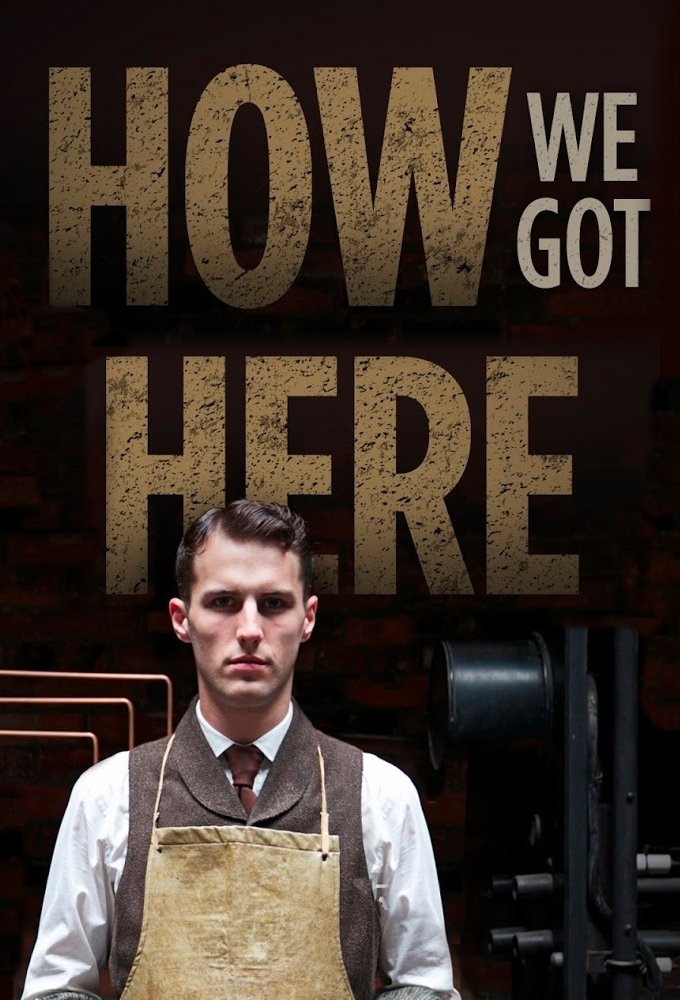 Poster de How We Got Here
