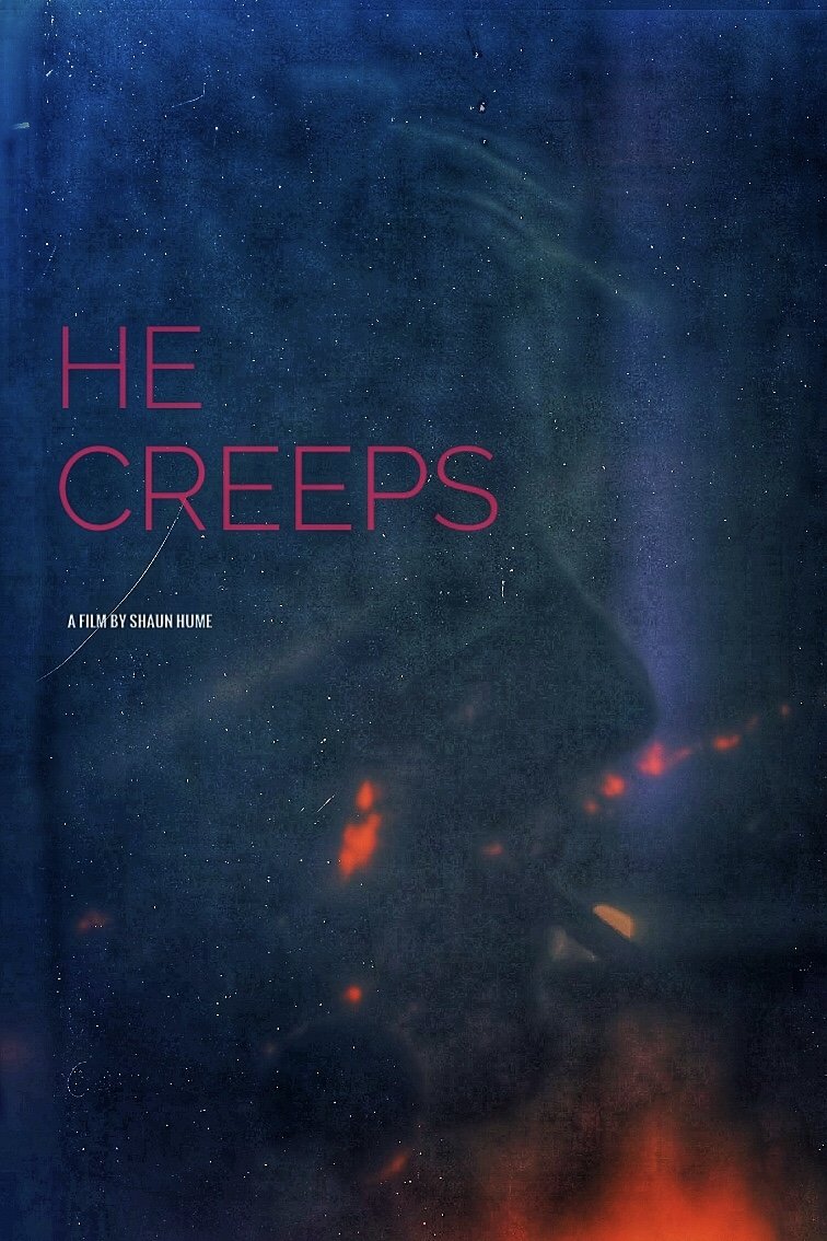 He Creeps