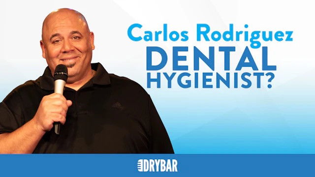 Carlos Rodriguez: Dental Hygienist?