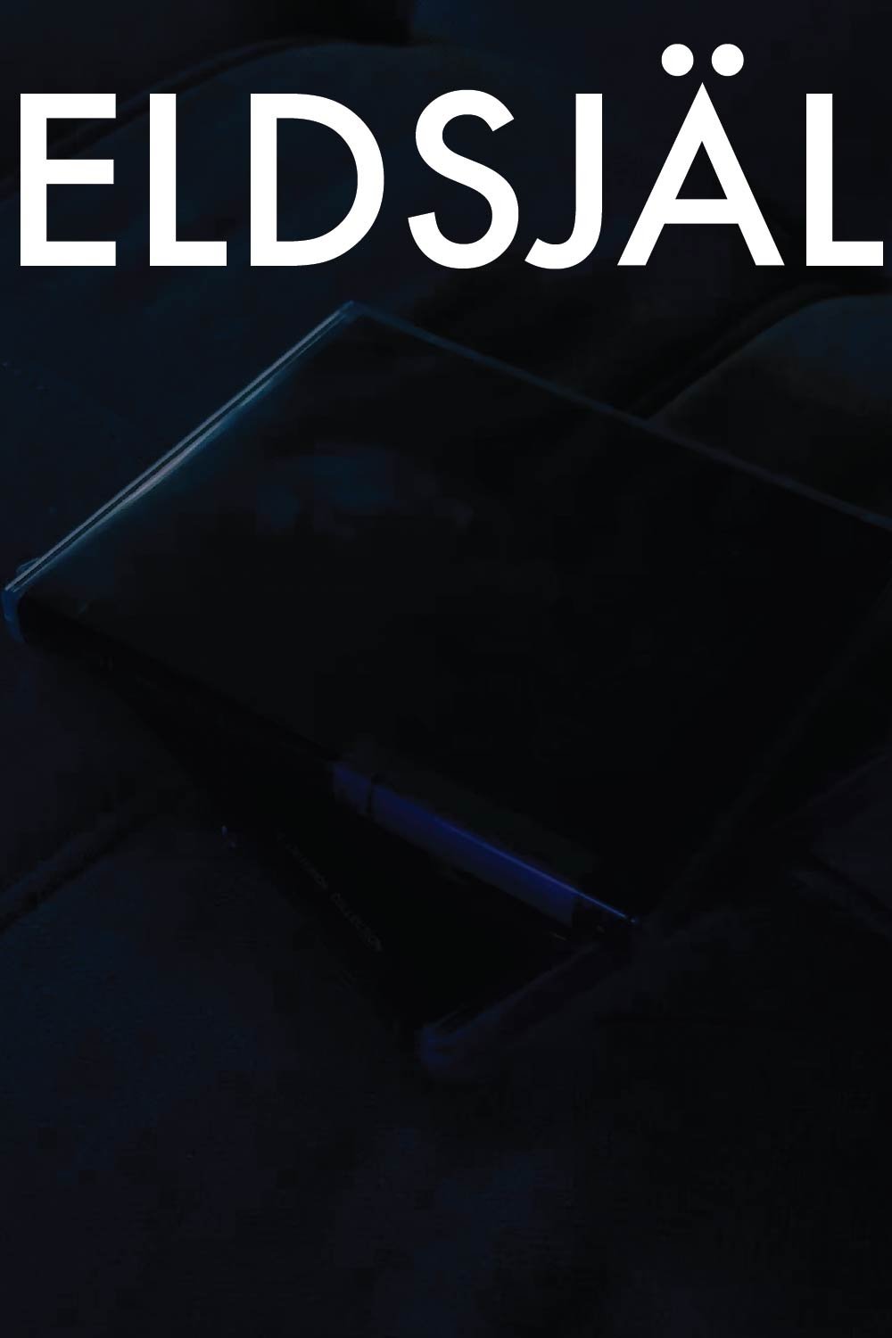 Poster de Eldsjäl- A Short Film