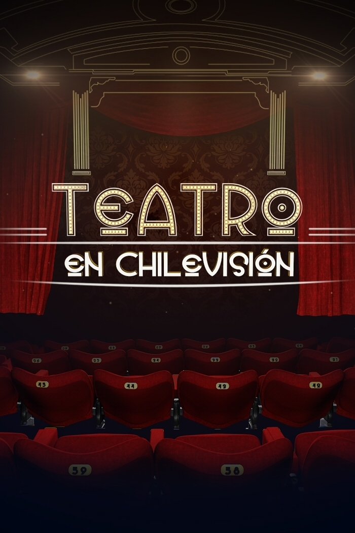 Poster de Teatro en Chilevisión