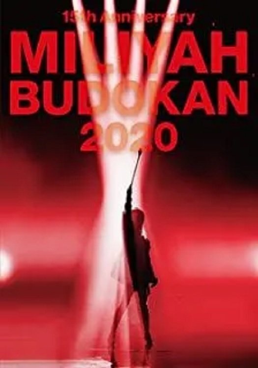 Poster de 15th Anniversary MILIYAH BUDOKAN 2020
