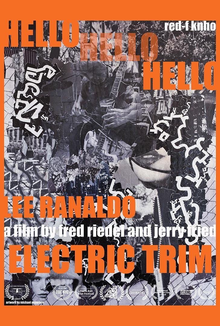 Poster de Hello Hello Hello: Lee Ranaldo, Electric Trim