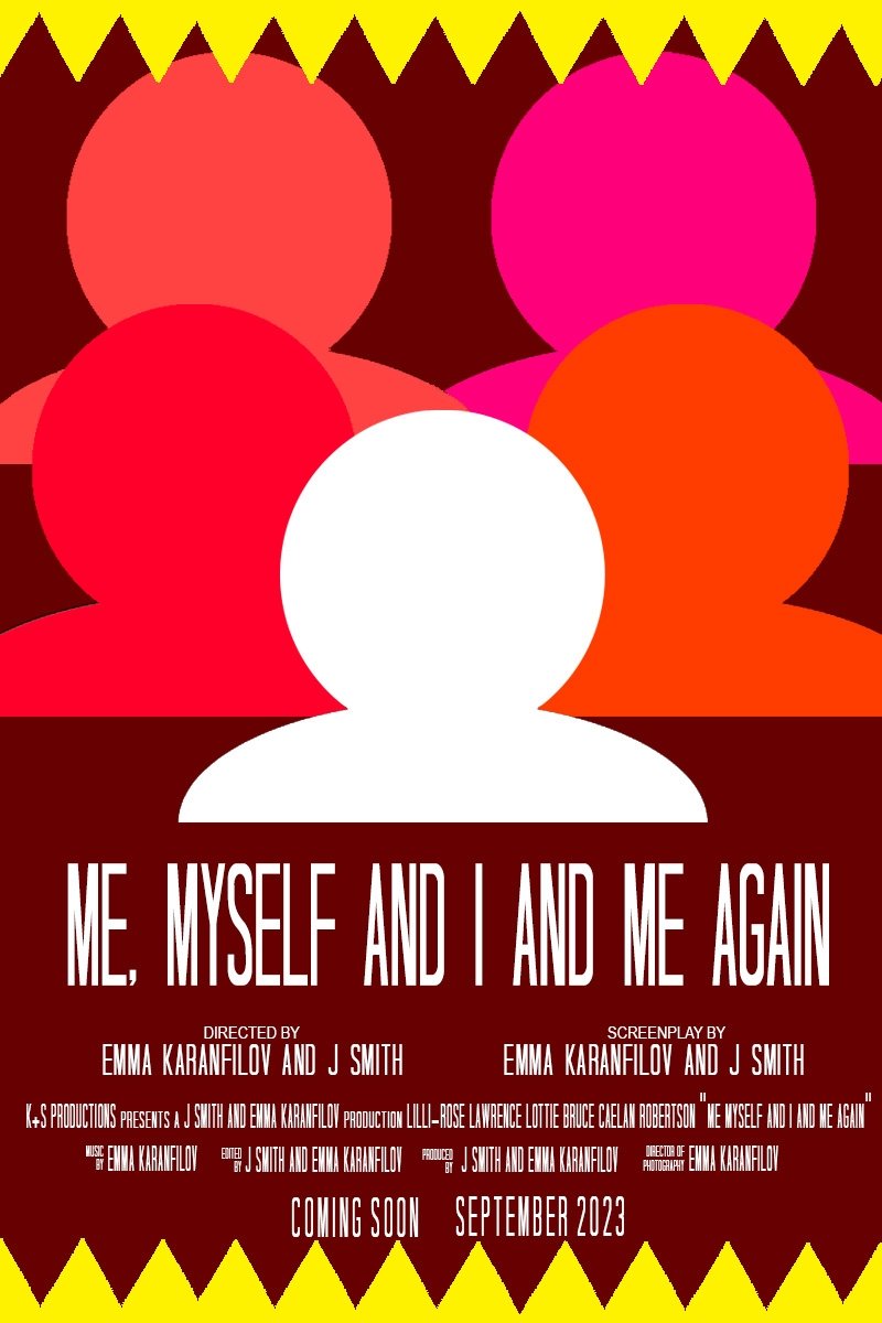 Me, Myself and I and Me Again poster Me, Myself and I and Me Again poster