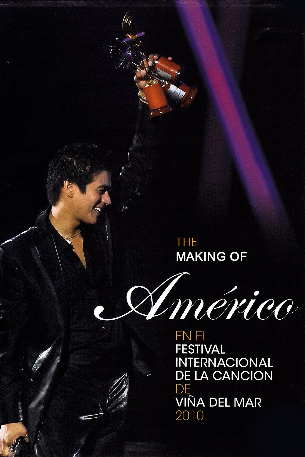 Poster de The Making Of "Américo en el Festival Internacional de la Canción de Viña del Mar 2010"