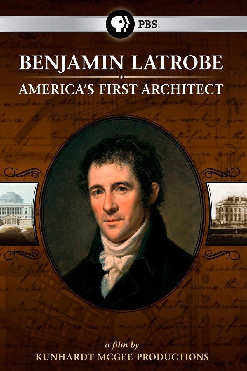 Poster de Benjamin Latrobe: America's First Architect