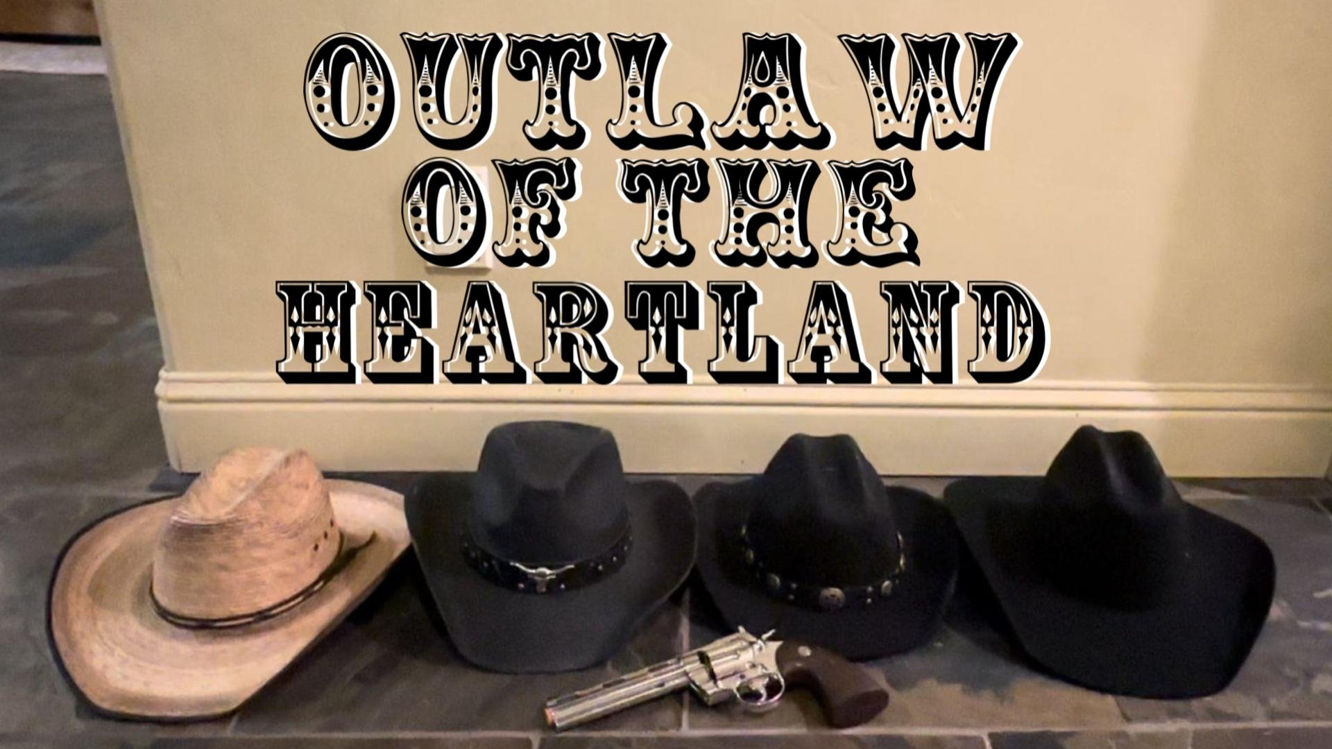 Outlaw of the Heartland
