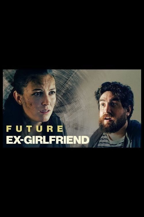 Affiche du film Future Ex-Girlfriend