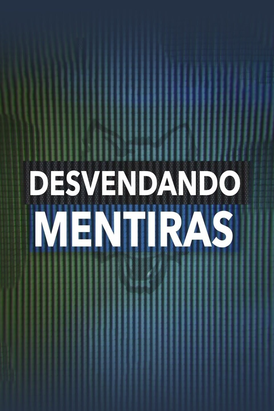 Poster de Desvendando Mentiras