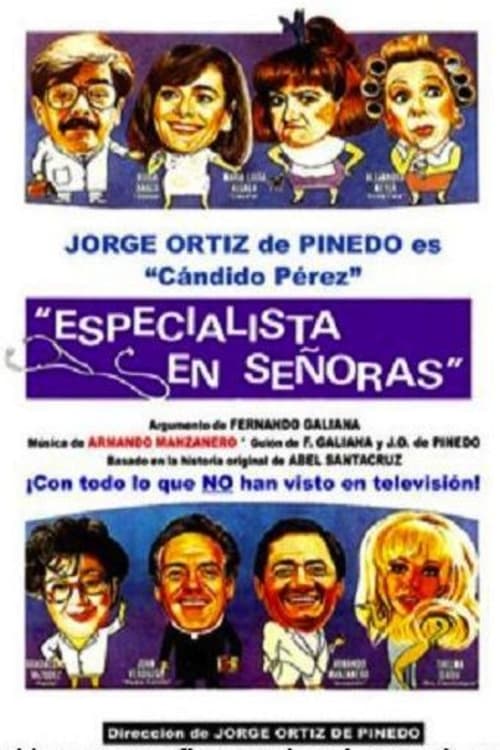 Poster de Cándido Pérez, especialista en señoras