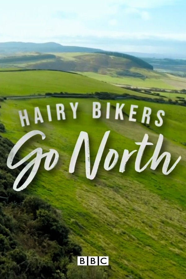 Poster de The Hairy Bikers Go North