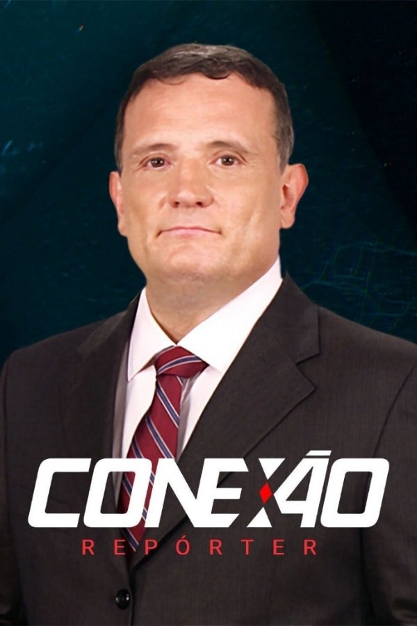 Poster de Conexão Repórter