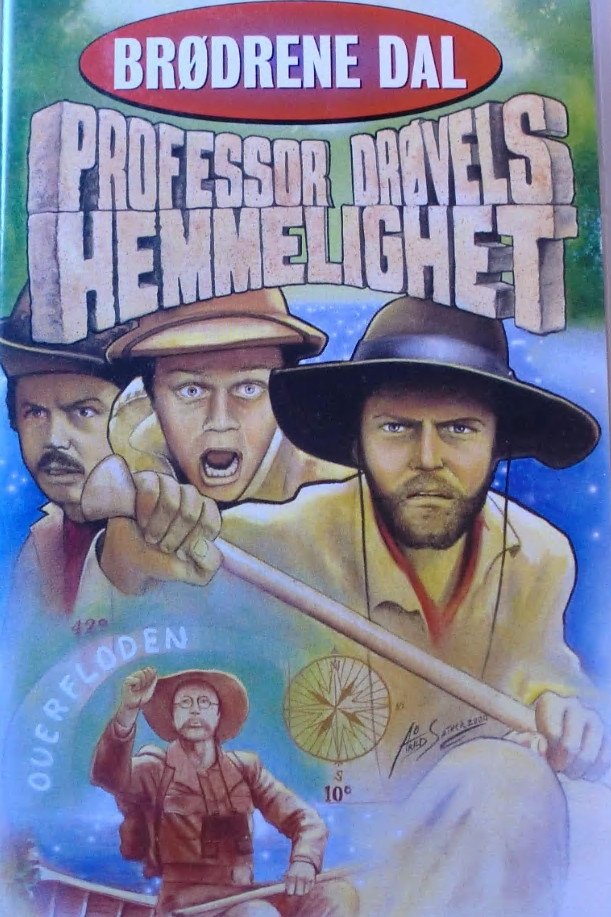 Poster de Brødrene Dal og professor Drøvels hemmelighet