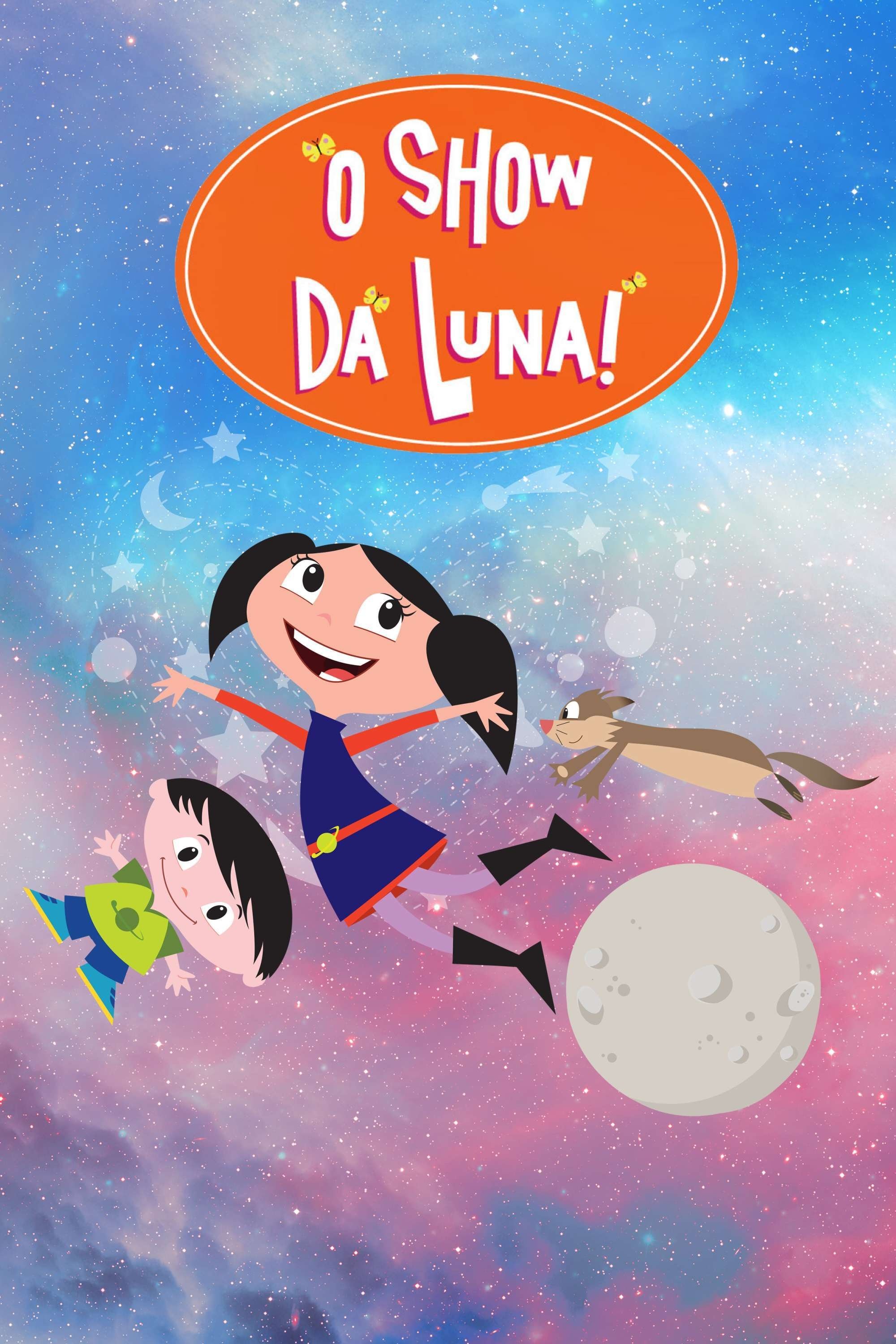 Poster de O Show da Luna