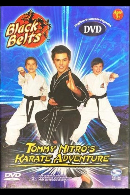 Poster de Black Belts: Tommy Nitro's Karate Adventure