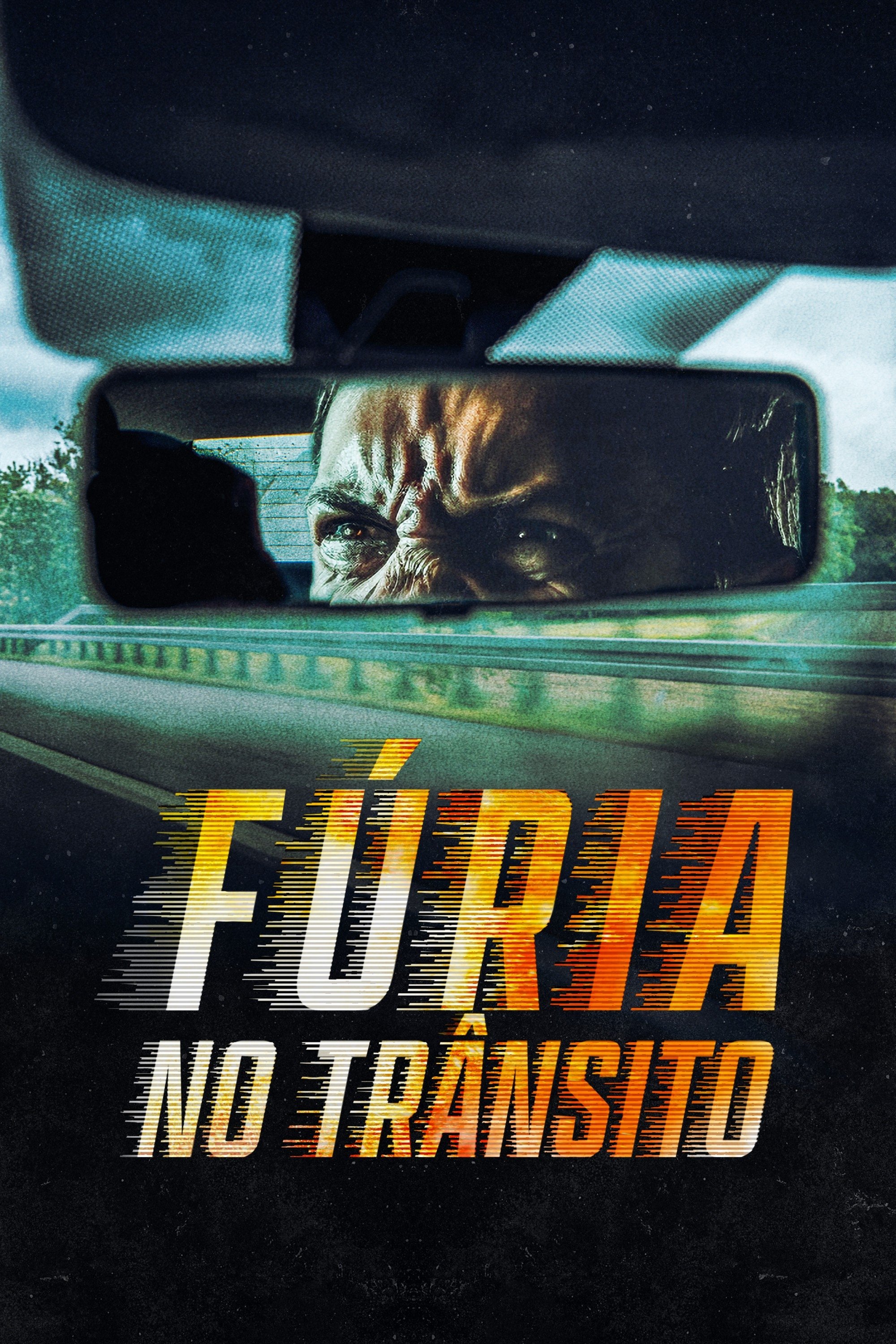 Poster de Fúria no Trânsito