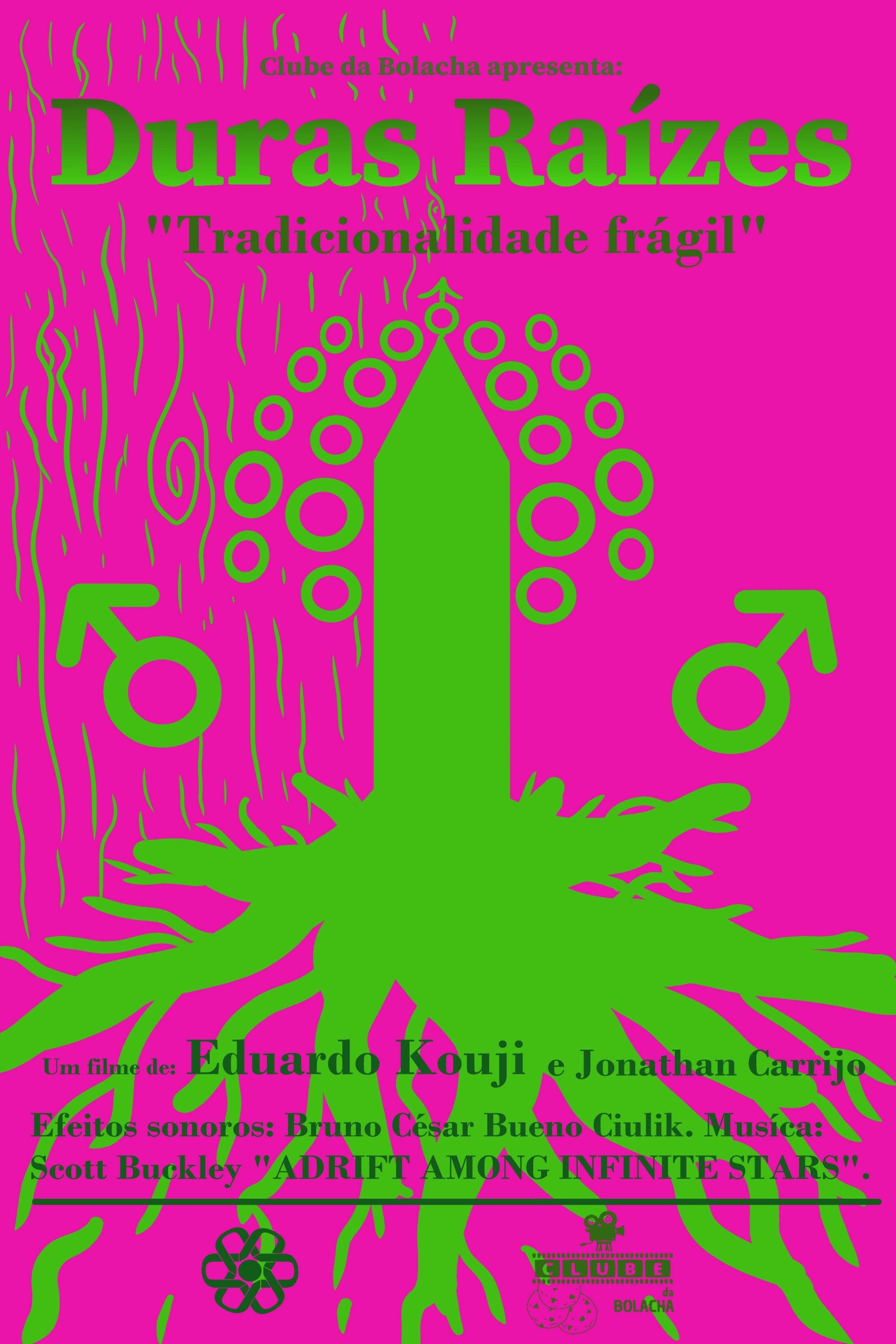 Poster de Duras Raízes