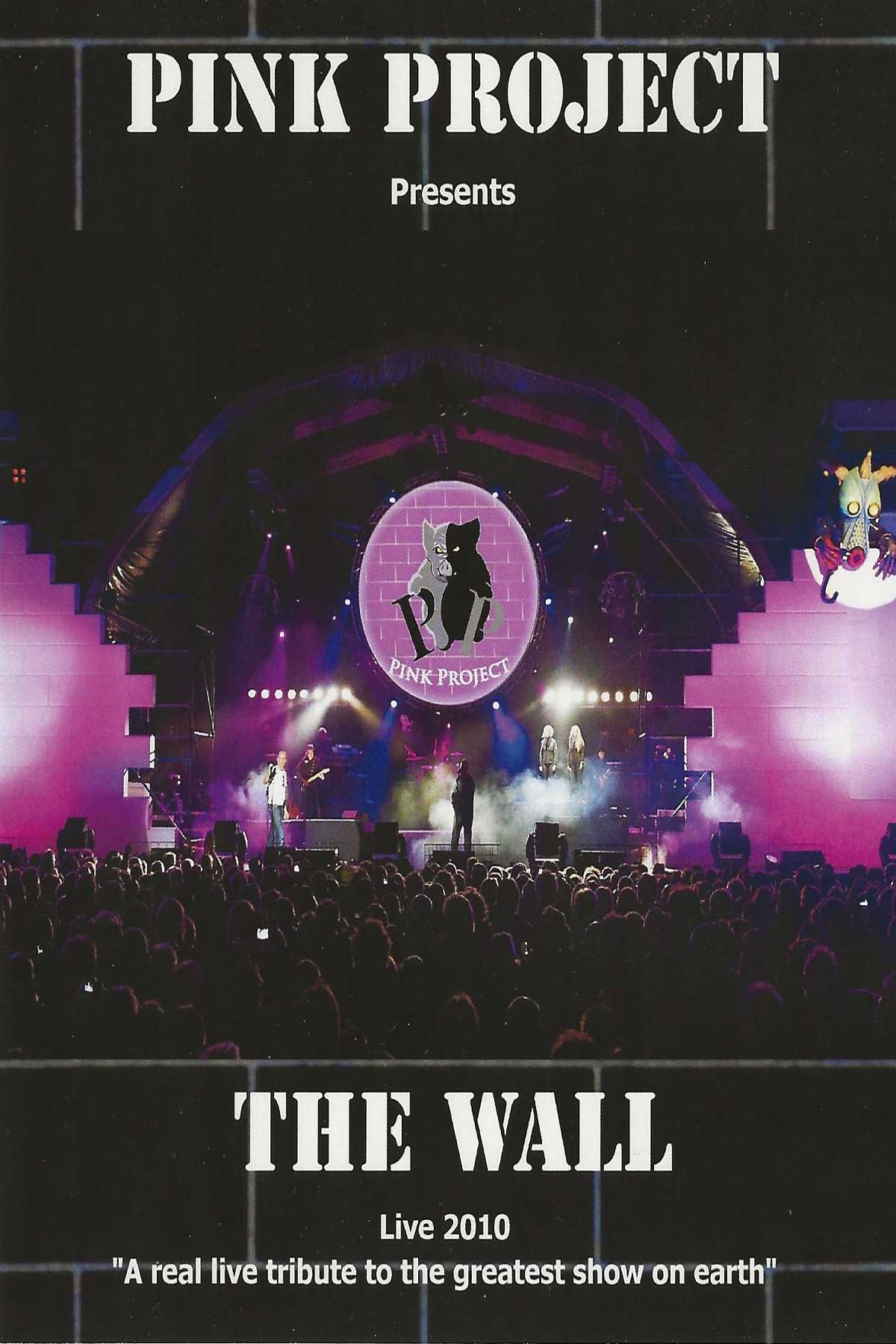 Poster for Pink Project: The Wall Live 2010