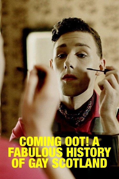 Poster de Coming Oot! A Fabulous History of Gay Scotland