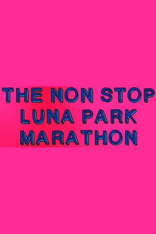 Poster de Tiny Tim: The Non-Stop Luna Park Marathon
