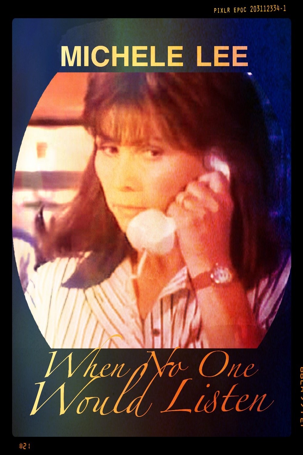 Poster de When No One Would Listen
