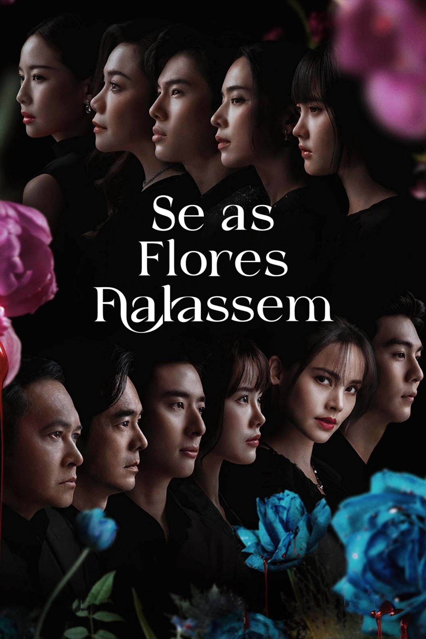 Poster de Se as Flores Falassem