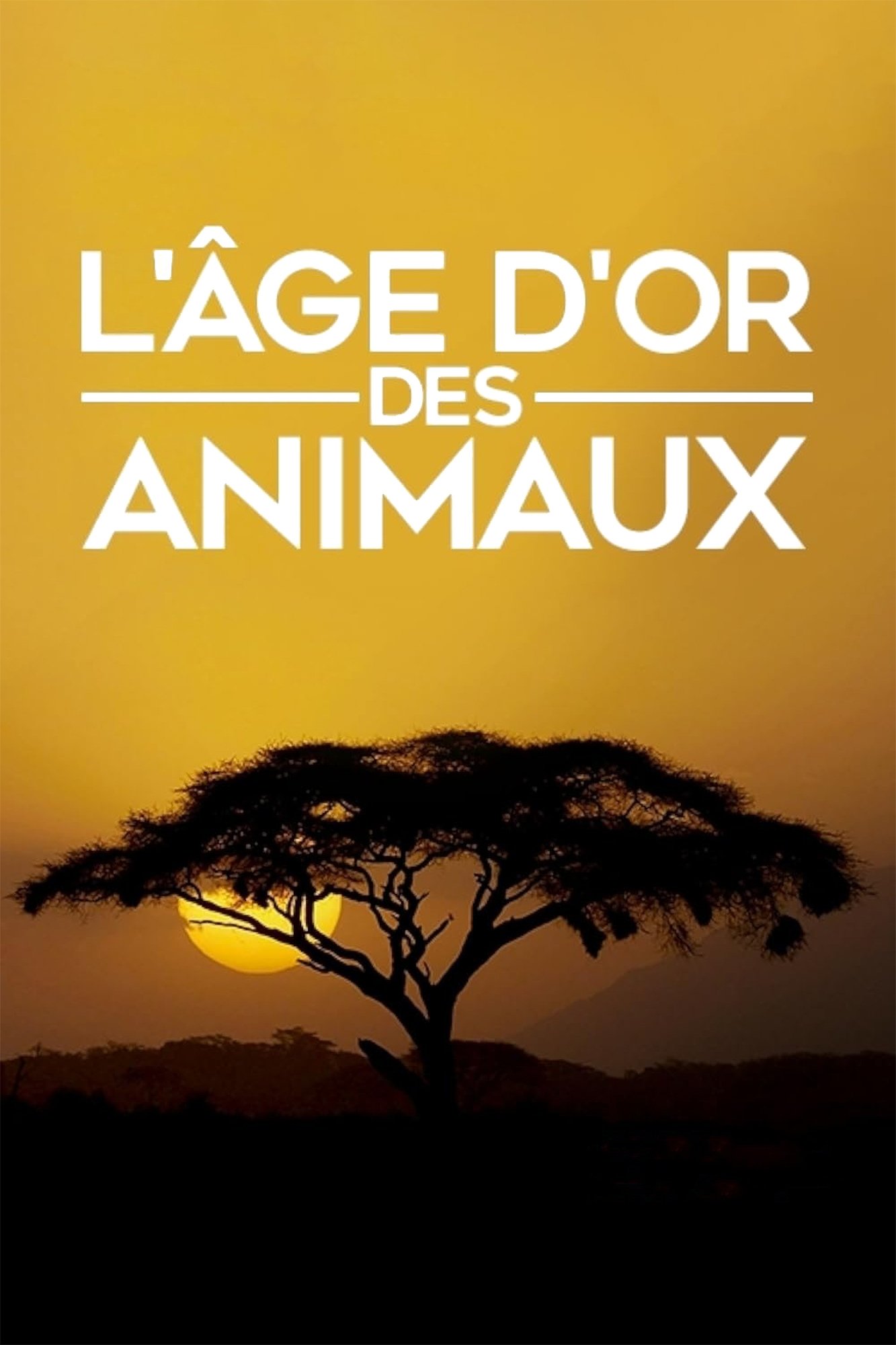 Poster de L'âge d'or des animaux