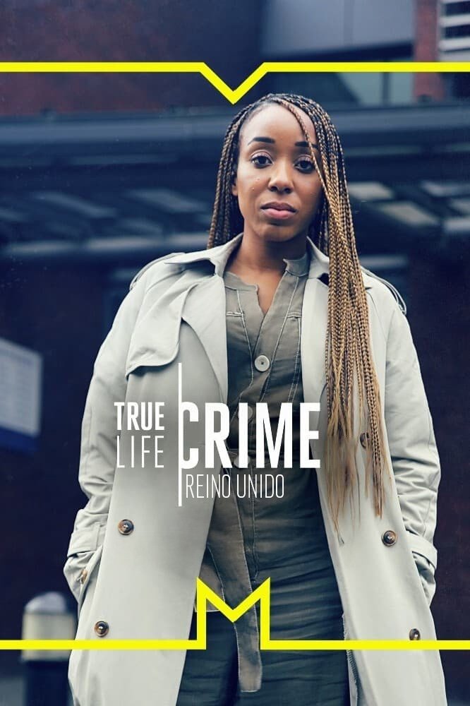 Poster de True Life Crime - Reino Unido