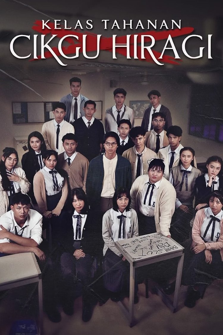 Poster de Kelas Tahanan Cikgu Hiragi