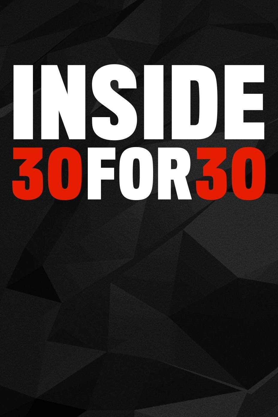 Poster de Inside 30 for 30