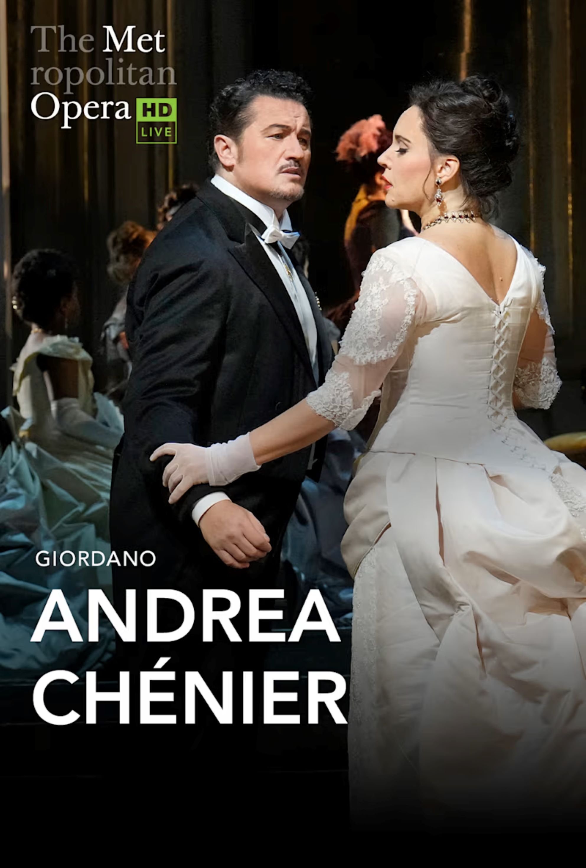 Poster de The Metropolitan Opera: Andrea Chénier