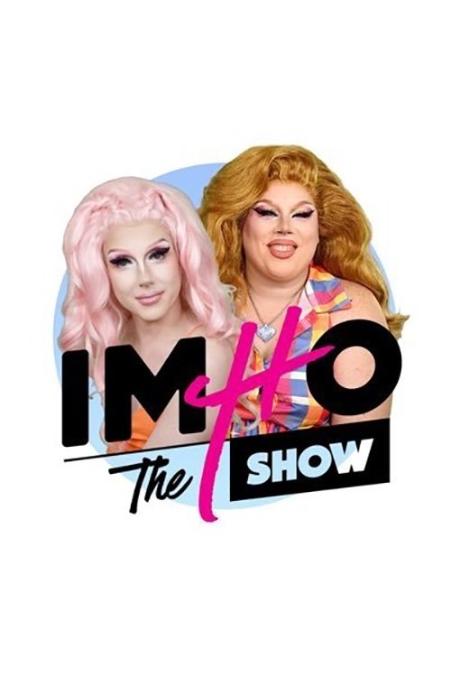 Poster de IMHO: The Show