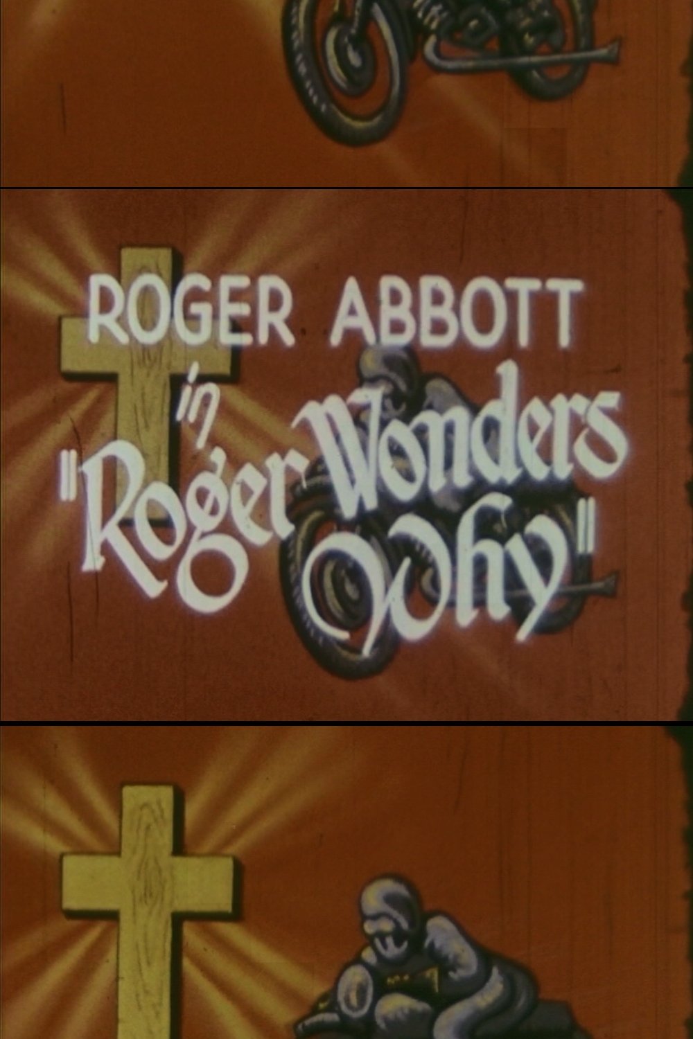 Poster de Roger Wonders Why