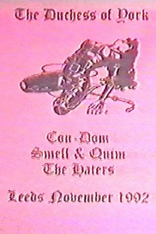 Poster de Con-Dom / Smell & Quim / The Haters: The Duchess of York