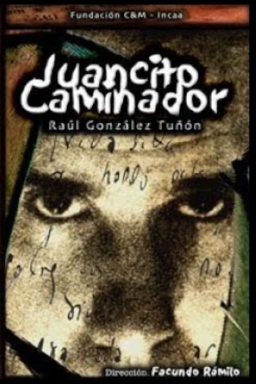 Poster de Juancito caminador