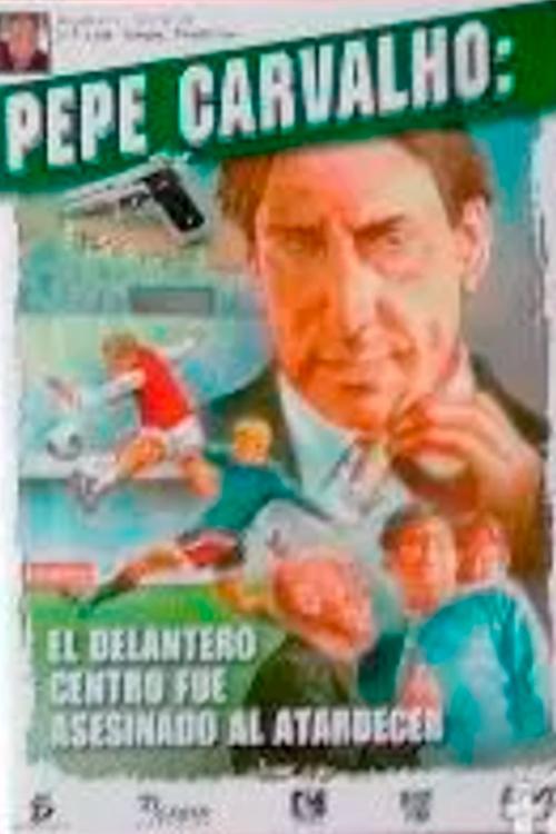 Poster de El delantero centro fue asesinado al atardecer
