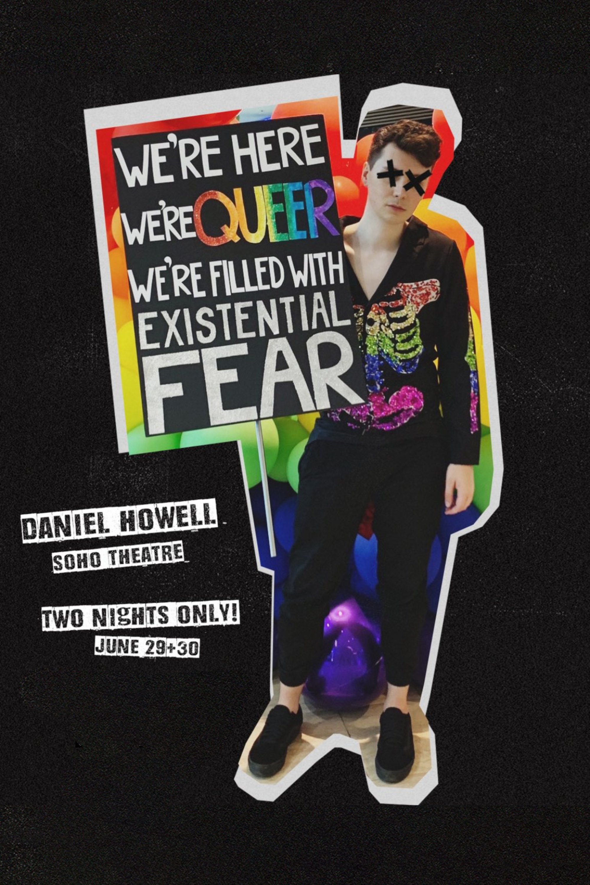 Poster de Daniel Howell: We’re Here We’re Queer We’re Filled With Existential Fear