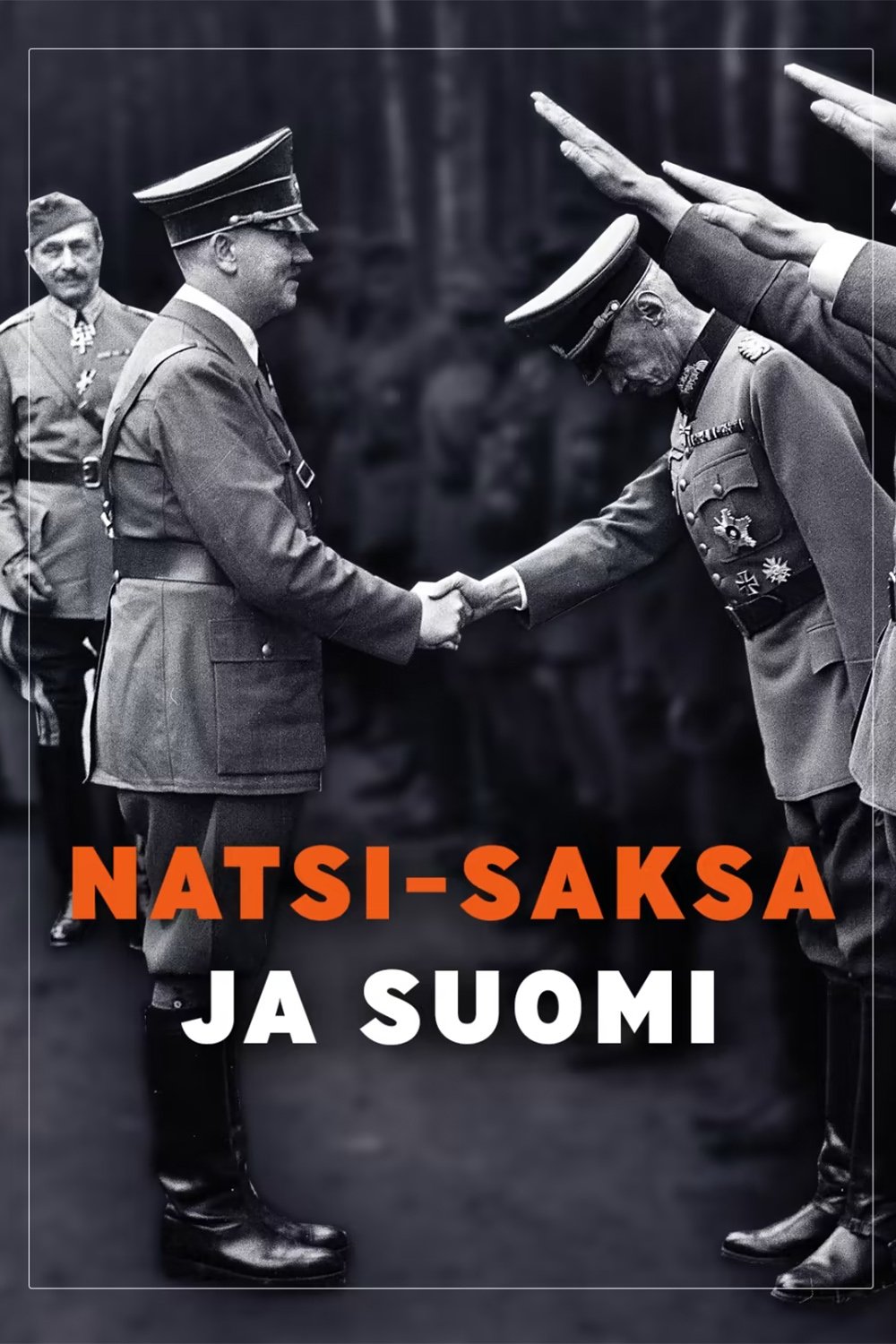 Poster de Natsi-Saksa ja Suomi