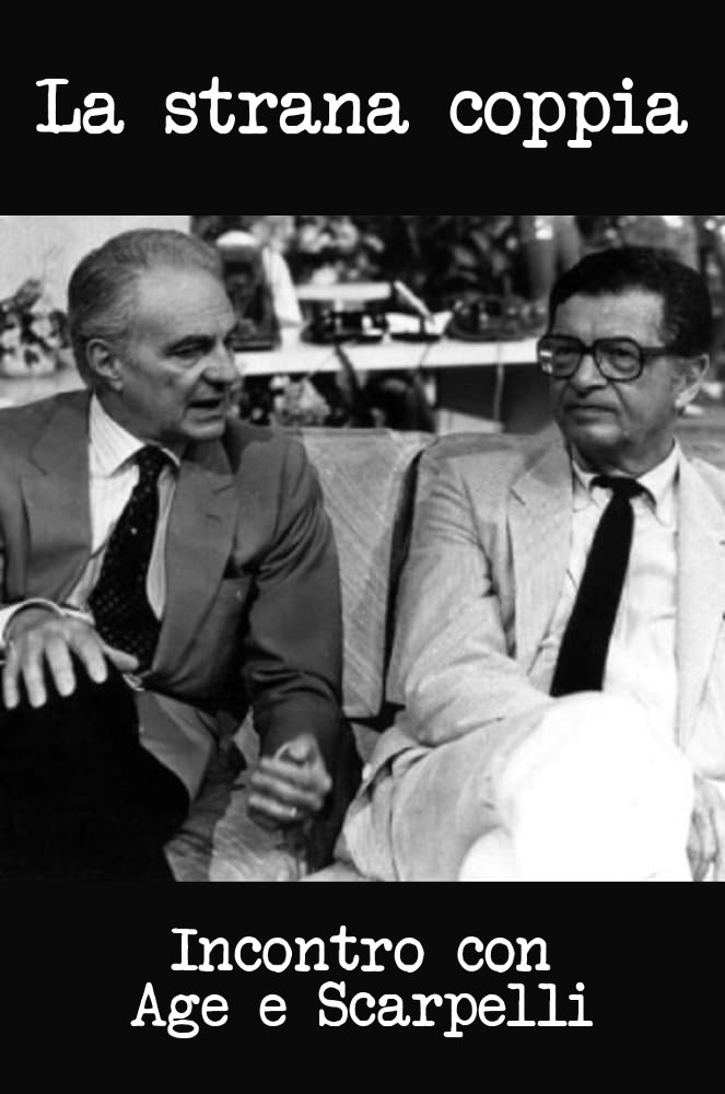 Poster de La strana coppia. Incontro con Age e Scarpelli