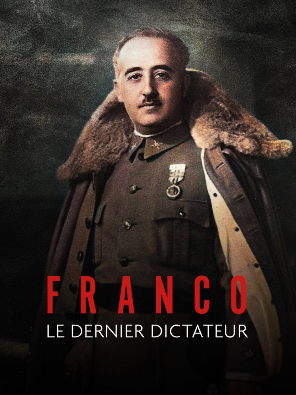 Franco, le dernier dictateur